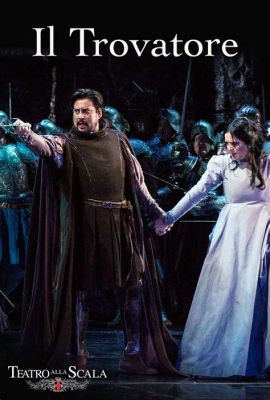  Il Trovatore : มหาวีรกรรมแห่งรักและความแค้น ในท่วงทำนองที่ดุดัน และ ซาบซึ้ง